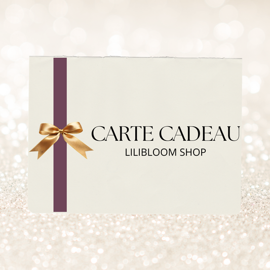 Carte Cadeau Lilibloom Shop